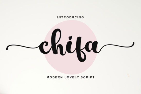 Chifa Font Review: A Stylish Script for Modern Branding