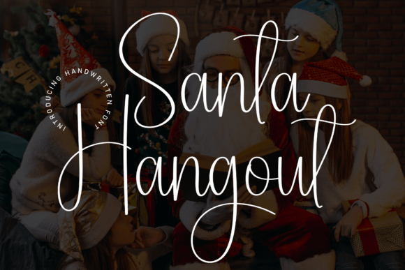 Designing with Santa Hangout: A Timeless Script Font for Editors