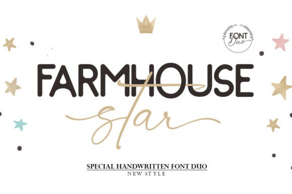 Farmhouse Star: The Perfect Font for Romantic Campaigns