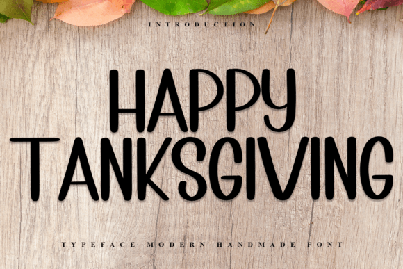 Happy Tanksgiving Font: Festive Typography for Makers