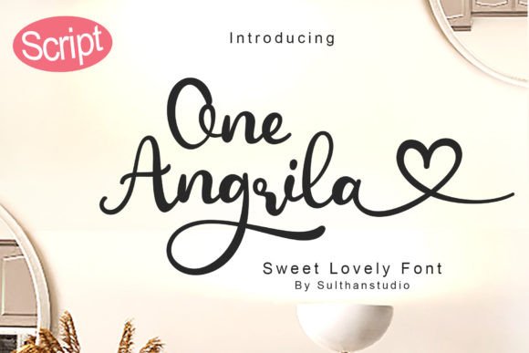 One Angrila: The Script Font That Stops the Scroll