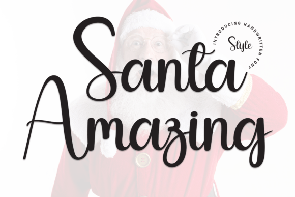 Santa Amazing: A Handwritten Typeface for Warm Branding