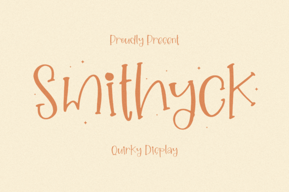 Smithyck: The Quirky Display Font That Elevates Small Brands