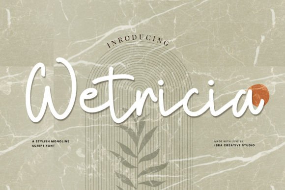 Wetricia: A Modern Script Font for Web Design